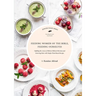 Feeding Women of the Bible, Feeding Ourselves: A Jewish Food Hero Cookbook