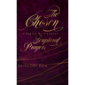 The Chosen Chapter by Chapter Scriptural Prayers