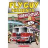 Fly Guy Presents: Firefighters (Scholastic Reader, Level 2)