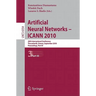 Artificial Neural Networks - ICANN 2010: 20th International Conference, Thessaloniki, Greece, September 15-18, 2010, Proceedings, Part III