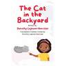 The Cat in the Backyard