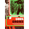 Soul Babies: Black Popular Culture and the Post-Soul Aesthetic