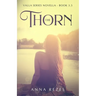 The Thorn: Valla Series Novella - Book 3.5