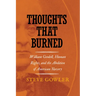 Thoughts That Burned: William Goodell, Human Rights, and the Abolition of American Slavery