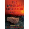 The Ephemera Collector