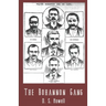 The Bohannon Gang: Desperadoes and Rail Bandits