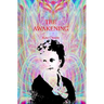 The Awakening