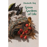 Green Gardens of Life