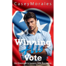Winning His Vote