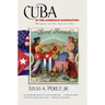 Cuba in the American Imagination: Metaphor and the Imperial Ethos