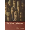 The Nine Unknown