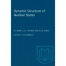 Dynamic Structure of Nuclear States