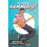 My Name is Hammerfist Vol. 2