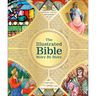 The Illustrated Bible: Story by Story