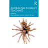 Antiracism in Ballet Teaching