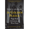 The Golden Fleece: High-Risk Adventure at West Point