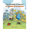 The Friendship of Insects