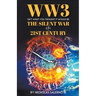 WW3 Isn't What You Thought It Would Be