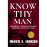 Know Thy Man: Learn What Your Man Is Thinking - Secrets Men Do Not Want You To Know