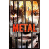 Metal: Hard Time, Book 1