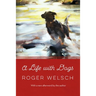 A Life with Dogs