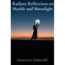 Radiant Reflections on Marble and Moonlight: A Sculptor's Musings on Form, Light, and the Human Condition