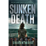 Sunken Death: The Fin Fleming Scuba Diving Mystery Series