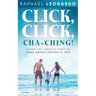 Click, Click, ChaChing!: Learn the Simplest Ways to Make Money Online in 2020: Learn the Best and Easiest Way to Build a Passive Income in 2020