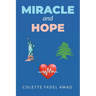 Miracle and Hope