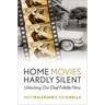 Home Movies Hardly Silent: Unlocking Our Deaf Folklife Films