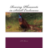 Rearing Pheasants in Small Enclosures