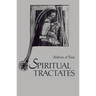 Spiritual Tractates: Volumes One and Two Volume 38
