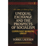 Unequal Exchange and the Prospects of Socialism
