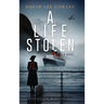 A Life Stolen