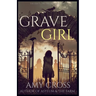 Grave Girl