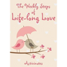 The Weekly Steps of Life-long Love: A 16-month Engagement Diary