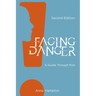 Facing Danger (Second Edition): A Guide through Risk