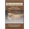 When Your Spouse Dies: A Widow & Widower's Handbook