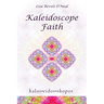 Kaleidoscope Faith