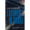 Layover in Dubai