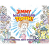 Jimmy has a Hole in his Tooth!