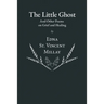 The Little Ghost - And Other Poems on Grief and Healing