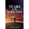 Tears In The Darkness