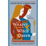The Weaver and the Witch Queen