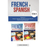 French & Spanish Made Easy: 2 Books in 1. French + Spanish. The Quick & Funny Way To Learn Foreign Languages
