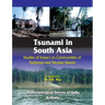 Tsunami in South Asia: Studies of Impact on Communities of Andaman and Nicobar Islands