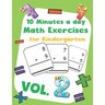 10 Minutes a day Math Excercise for Kindergarten Vol.2: 30 Days of Math Timed Tests with Addition and Subtraction in a few minutes a day, Ages 5-8(Gra