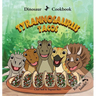 Dinosaur Cookbook: Tyrannosaurus Tacos