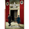A Reluctant Spy