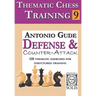 Thematic Chess Training: Book 9 - Defense and Counter-Attack